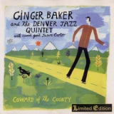 Ginger Baker And The Djq 20 - Coward Of The County '1999