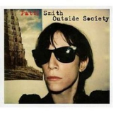 Patti Smith - Outside Society - Greatest Hits '2011