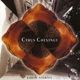 Cyrus Chestnut - Earth Stories '1996