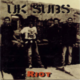 U.k. Subs - Riot '1997