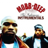Mobb Deep - The Infamous Instrumentals '2009
