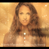 Marina Maximilian - Step Into My World '2013