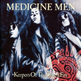 Medicine Men - Keepers Of The Sacred Fire '1992