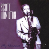 Scott Hamilton - My Romance '1996