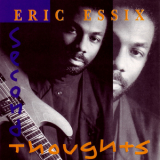 Eric Essix - Second Thoughts '1991