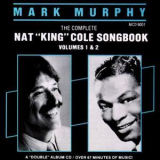 Mark Murphy - The Complete Nat King Cole Songbook Vol. 1 & 2 '1986