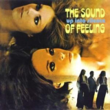 The Sound Of Feeling - Up Into Silence '1967