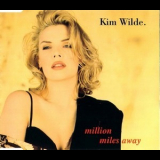 Kim Wilde - Million Miles Away [CDM] '1992