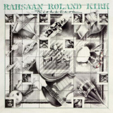 Rahsaan Roland Kirk - Kirkatron '1977