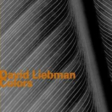 Dave Liebman - Colors '1998