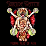 Suicide Watch - Figure Head Of Pain '2009