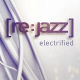 [re:jazz] - Electrified '2010