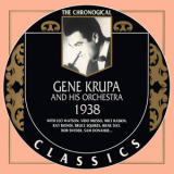 Gene Krupa & His Orchestra - 1938 (The Chronological Classics) '1994