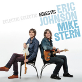 Eric Johnson & Mike Stern - Eclectic '2014