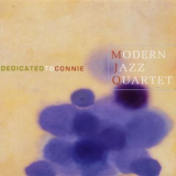 The Modern Jazz Quartet - Dedicated To Connie Cd 1 '1995