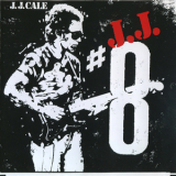 J. J. Cale - #8 '1983