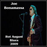Joe Bonamassa - Hot August Blues 15 August 2009 '2009