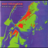 Pat Travers - Radio Active '1981