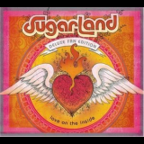 Sugarland - Love On The Inside (deluxe Fan Edition) '2008