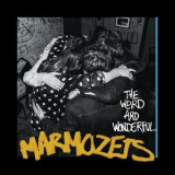 Marmozets - The Weird And Wonderful Marmozets '2014
