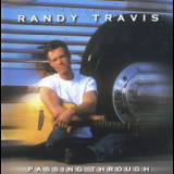 Randy Travis - Passing Through '2005