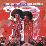 The Jimmy Castor Bunch - It's Just Begun & Phase Two '1972
