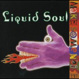 Liquid Soul - Make Some Noise '1998