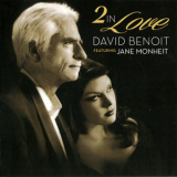David Benoit Feat. Jane Monheit - 2 In Love '2015
