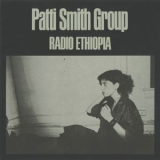 Patti Smith Group - Radio Ethiopia (Japanese Edition 2007) '1976