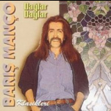 Baris Manco - Daglar Daglar '1975