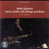 Johnny Griffin - White Gardenia {OJC remaster} '1961