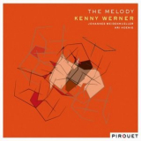Kenny Werner - The Melody '2015