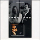 Ivan Lins - A Quem Me Faz Feliz '2002