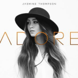 Jasmine Thompson - Adore [EP] '2015