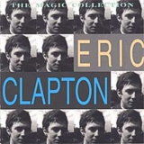 Eric Clapton - The Magic Collection '1995