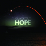 The Blackout - Hope '2011
