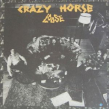 Crazy Horse - Loose '1972
