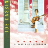 Joe Dassin - Le Jardin Du Luxembourg '1989