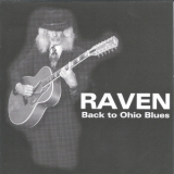 Raven (US) - Back To Ohio Blues '1975