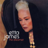 Etta James - The Dreamer '2011