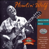 Howlin' Wolf - Back Door Man '1991