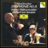 Anton Bruckner: Symphony No. 8 In C Minor Disc 1 - Anton Bruckner: Symphony No. 8 In C Minor Disc 1 '1987