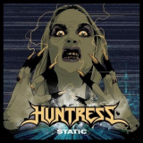 Huntress - Static '2015