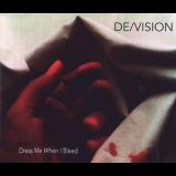 De/vision - Dress Me When I Bleed [CDM] '1995