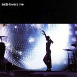 Sade - Lovers Live '2002