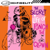 Punch The Clown - The Secret Life Of Punch The Clown '1998