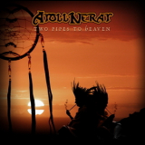 Atoll Nerat - Two Pipes To Heaven '2006