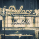 The Used - Live & Acoustic at the Palace '2016