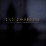 Colosseum - Chapter 1: Delirium '2007