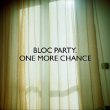 Bloc Party - One More Chance '2009